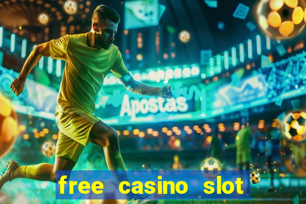 free casino slot games apps