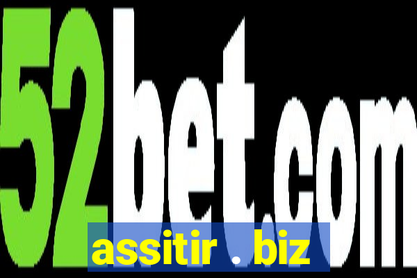 assitir . biz