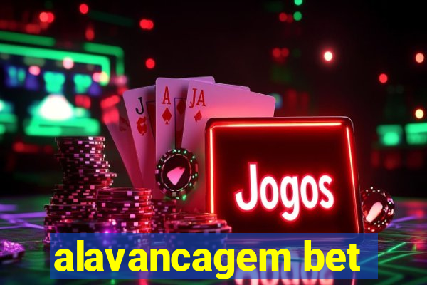 alavancagem bet