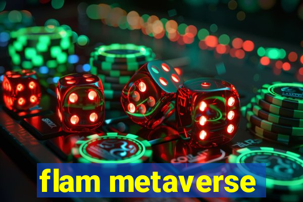 flam metaverse