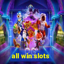 all win slots