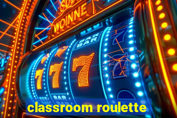 classroom roulette