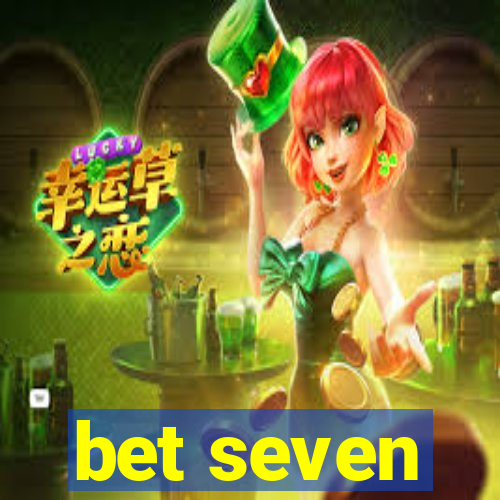 bet seven