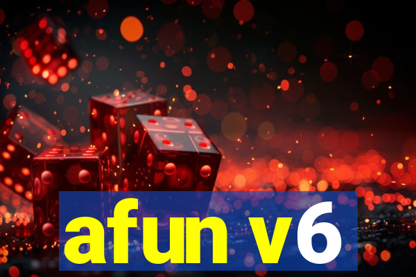 afun v6