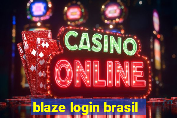 blaze login brasil