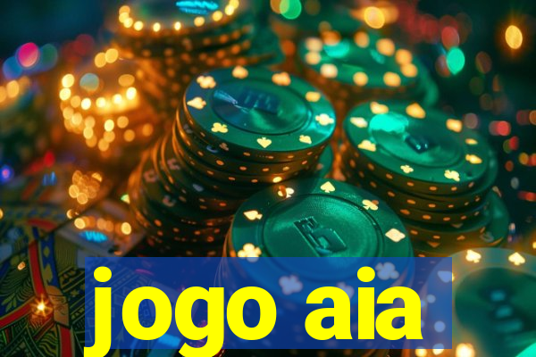 jogo aia