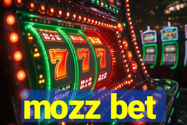 mozz bet