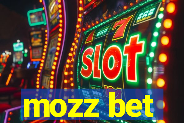 mozz bet