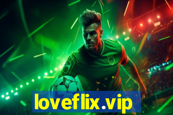 loveflix.vip