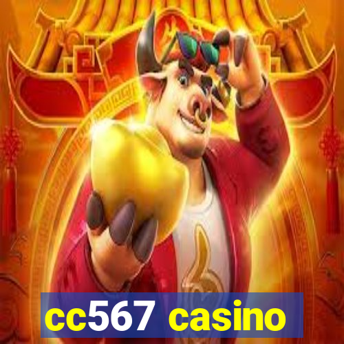 cc567 casino