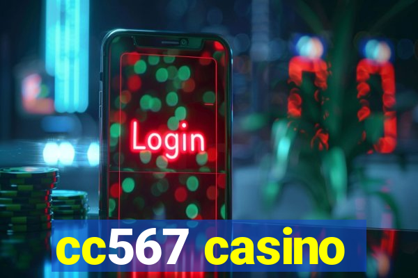 cc567 casino