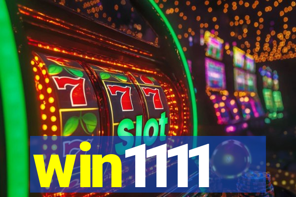 win1111