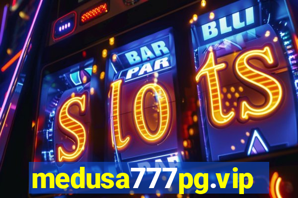 medusa777pg.vip