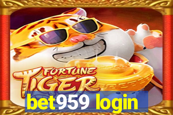 bet959 login