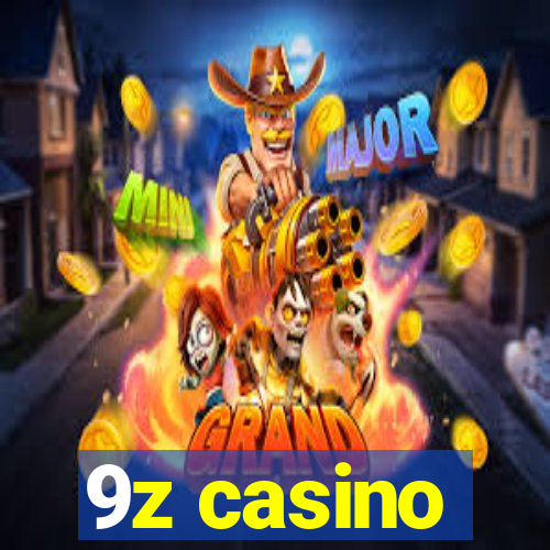 9z casino