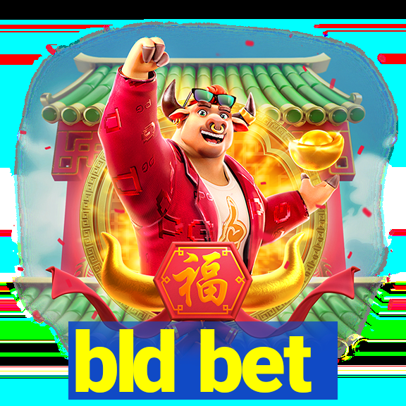 bld bet