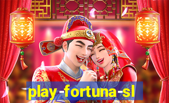 play-fortuna-slot