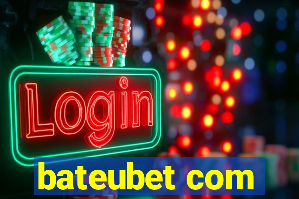 bateubet com