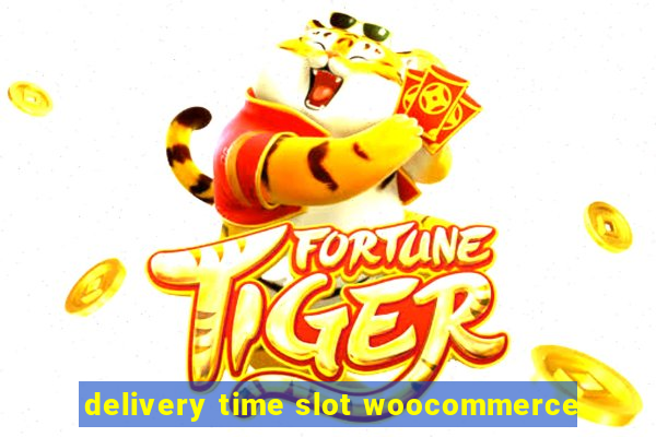 delivery time slot woocommerce