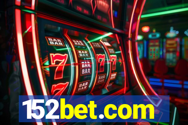 152bet.com