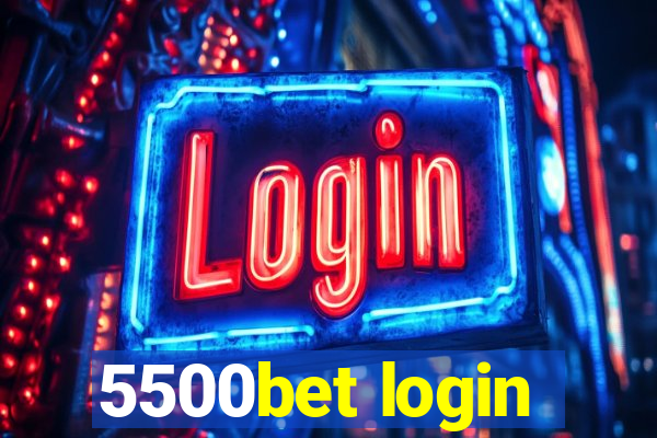 5500bet login