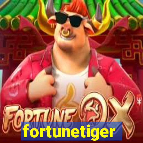 fortunetiger