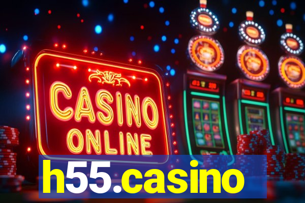 h55.casino