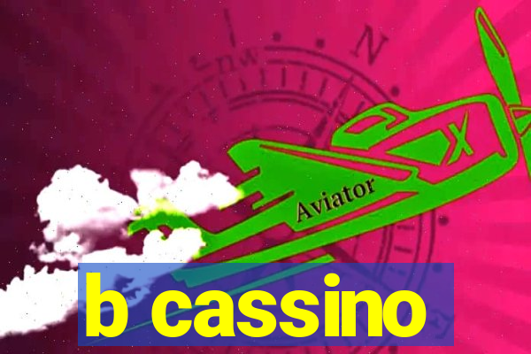 b cassino