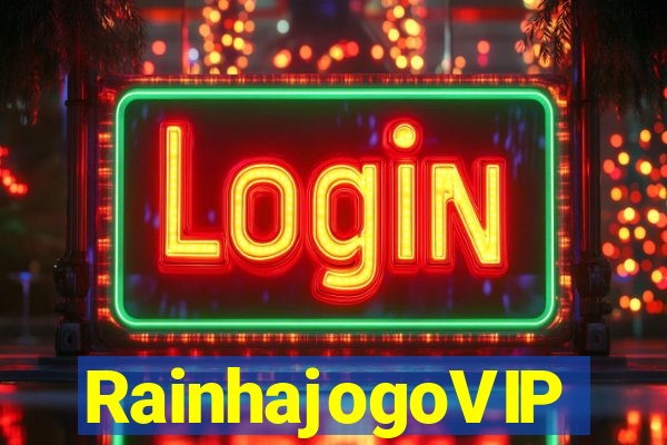 RainhajogoVIP