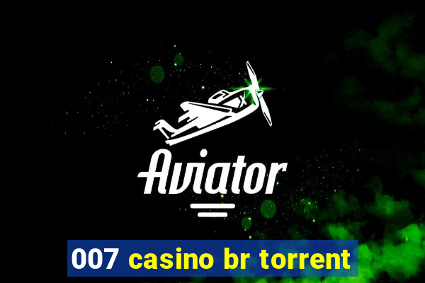 007 casino br torrent