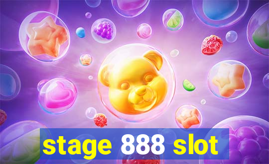 stage 888 slot