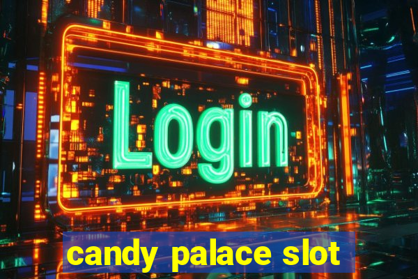 candy palace slot