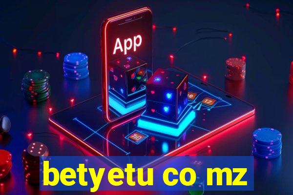 betyetu co mz