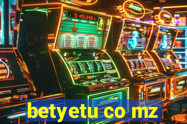 betyetu co mz