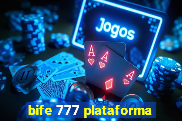 bife 777 plataforma