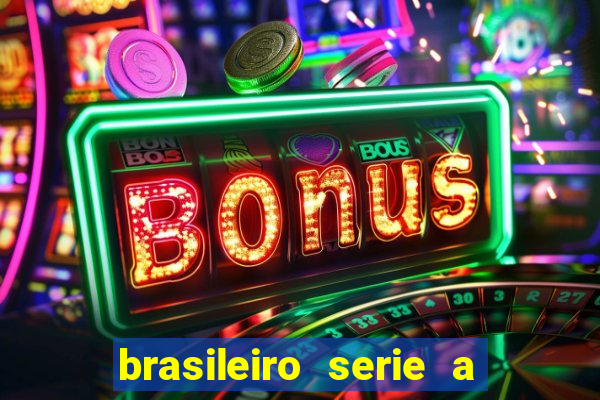 brasileiro serie a jogos de hoje