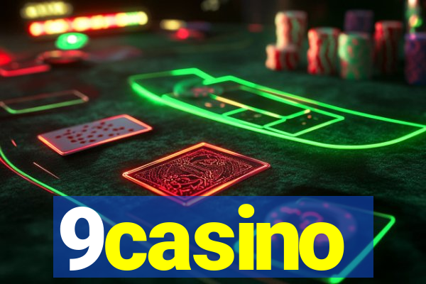 9casino