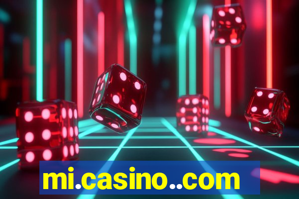 mi.casino..com