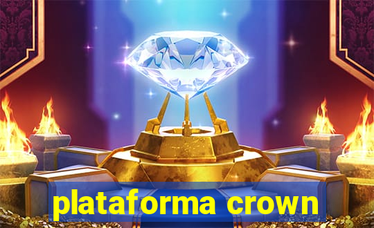 plataforma crown