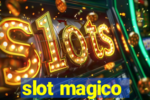 slot magico