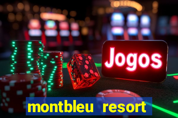 montbleu resort casino & spa stateline