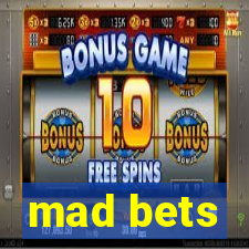 mad bets