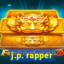 j.p. rapper