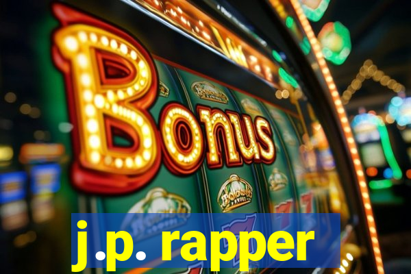 j.p. rapper