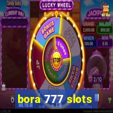 bora 777 slots