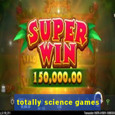 totally science games