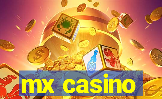 mx casino