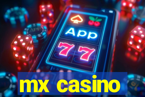 mx casino