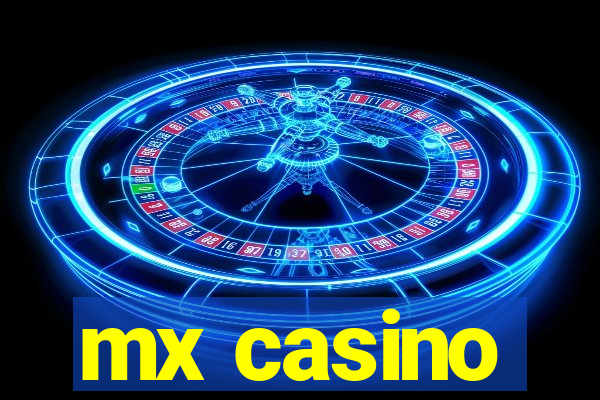 mx casino