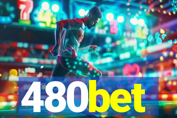 480bet